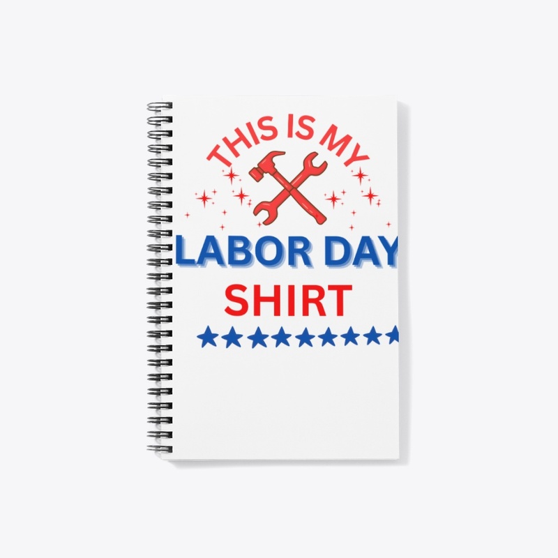 Labor day shirt