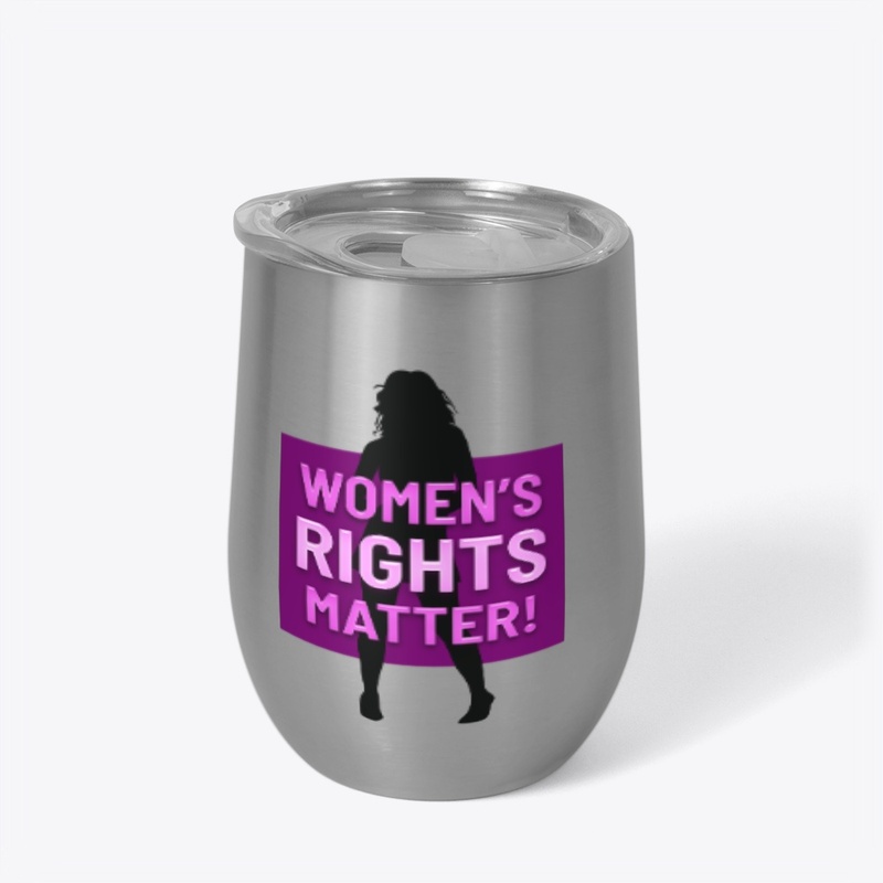 Women's Rights Matter