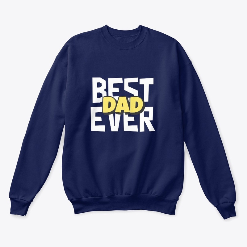 Best Dad Ever Shirt
