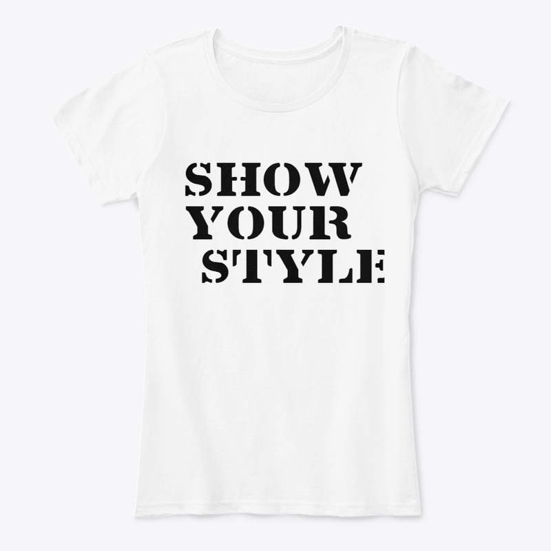 SHOW YOUR STYLE 