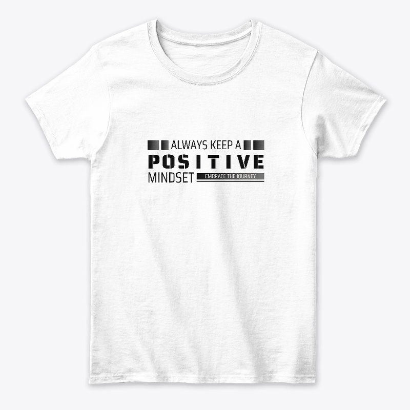 Always Keep a Positive Mindset