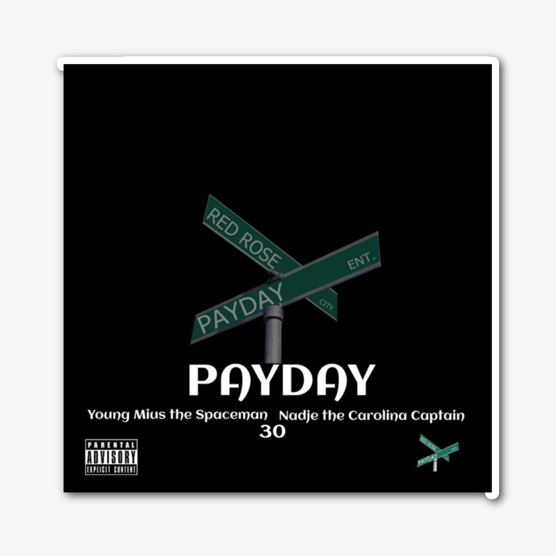 Payday Everyday Apparel by Nadje