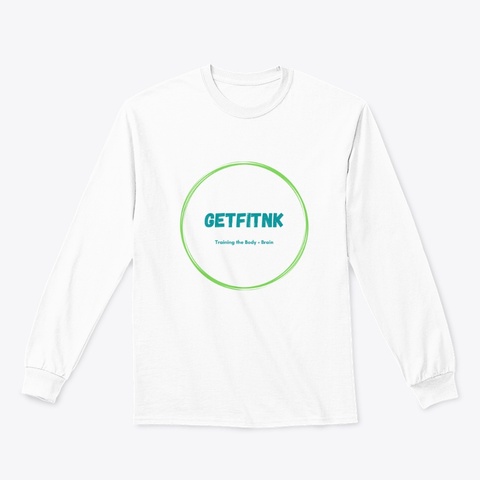 Getfitnk2 White T-Shirt Front