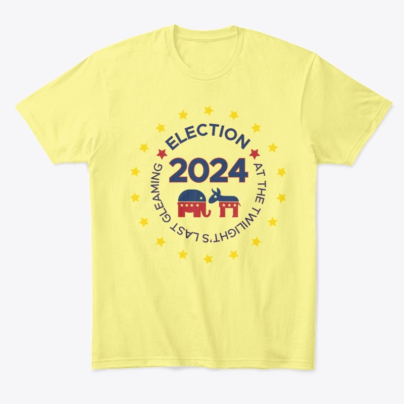 Election 2024 - Twilight's Last Gleaming