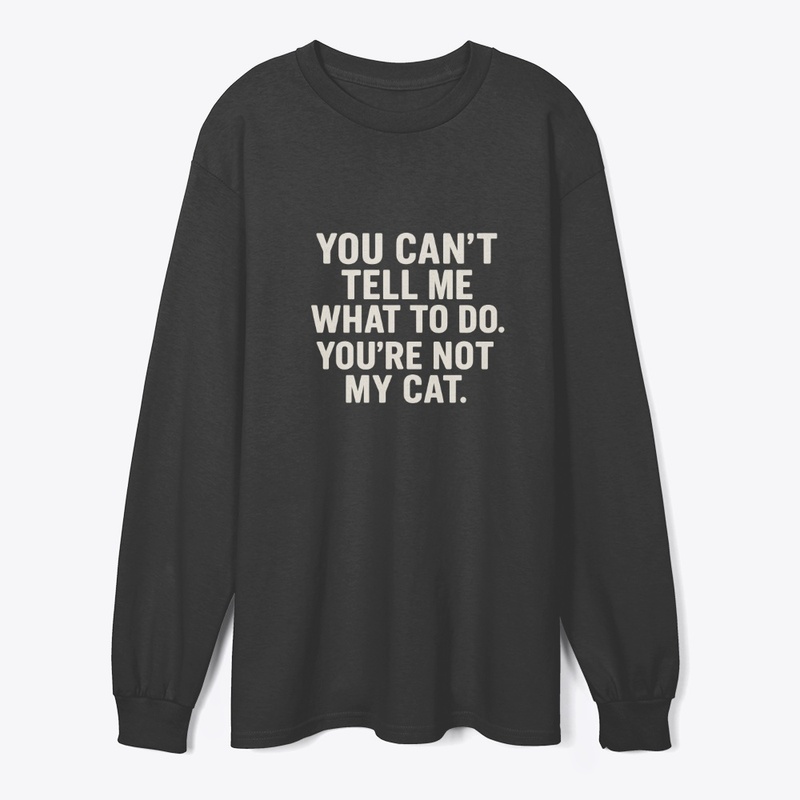 You're Not My Cat