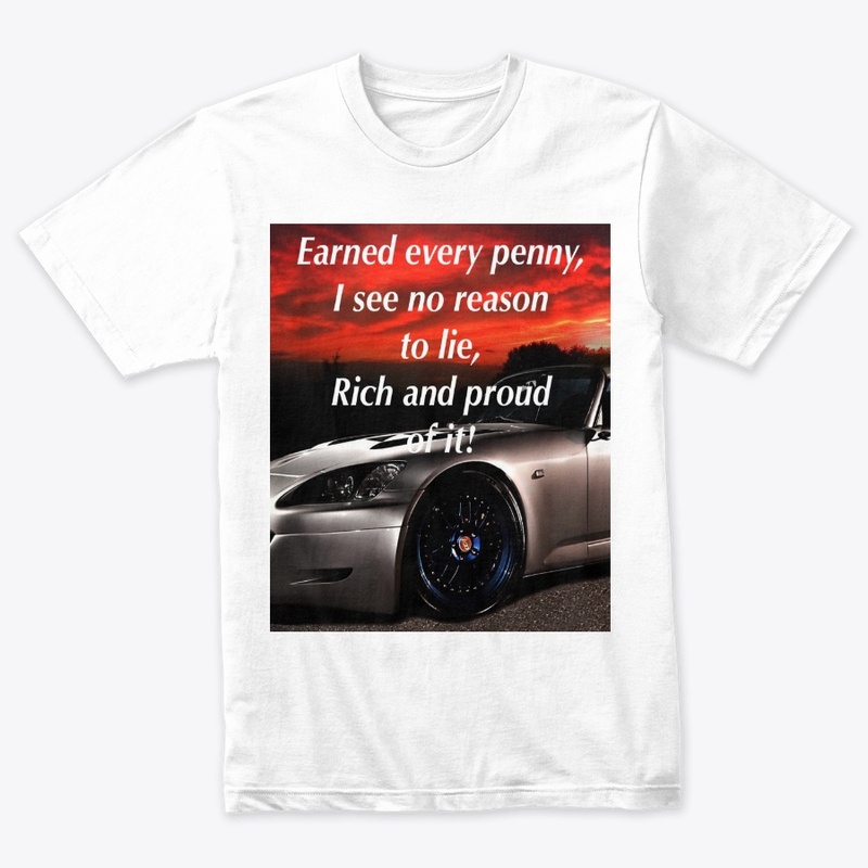 Rich and Proud of it!