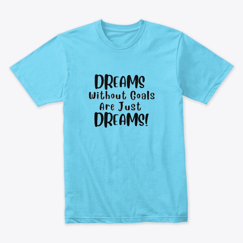 Dreams Without Goals