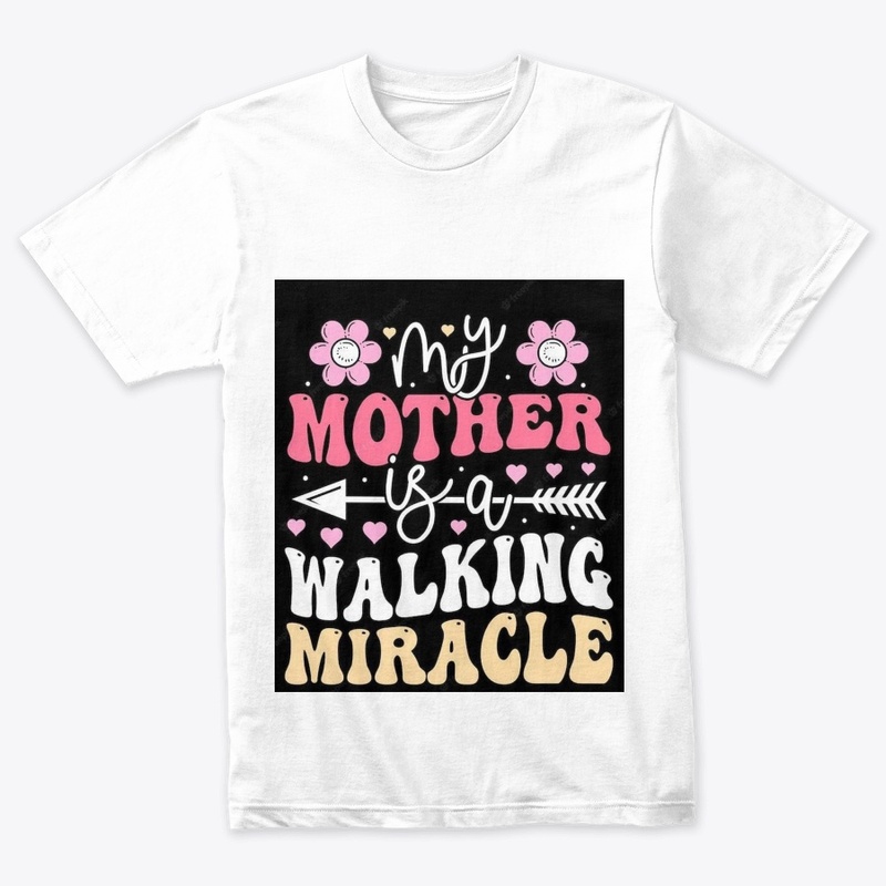 mother is a miracle