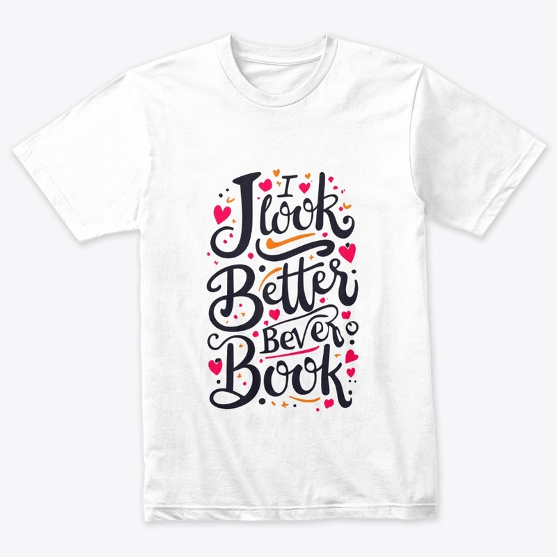 i look better bent over a book