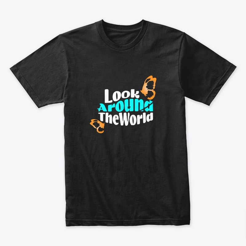 Look around the world T shirt
