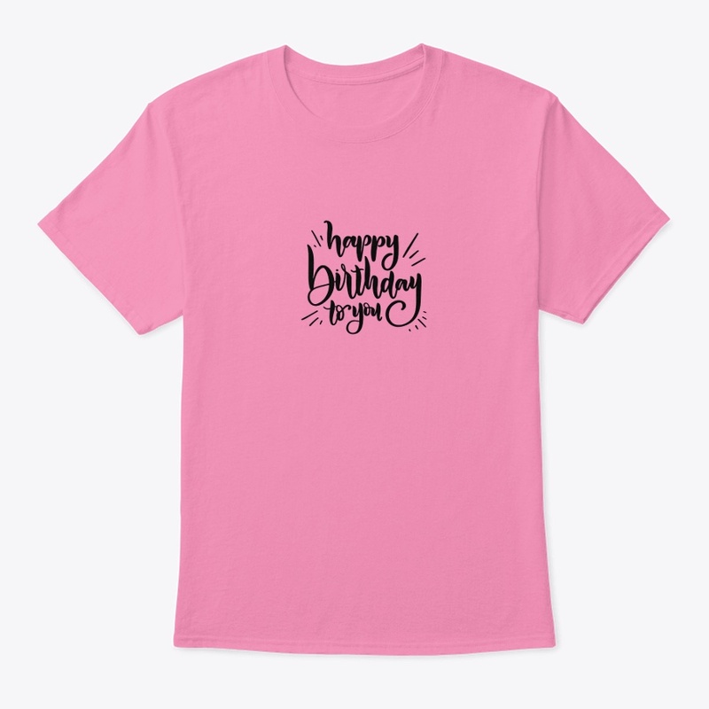 Happy Birthday to you