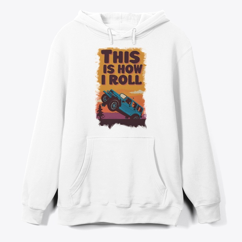 This is how I roll T-shirt