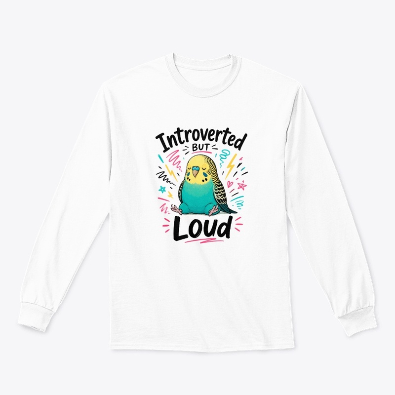 Introverted But Loud