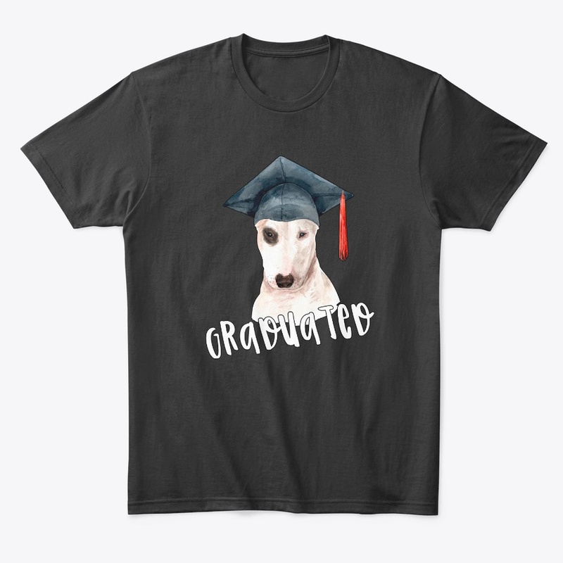 Funny Bull terrier  Grad Dog T-shirt. 