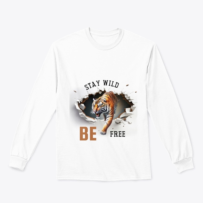 Stay wild be free