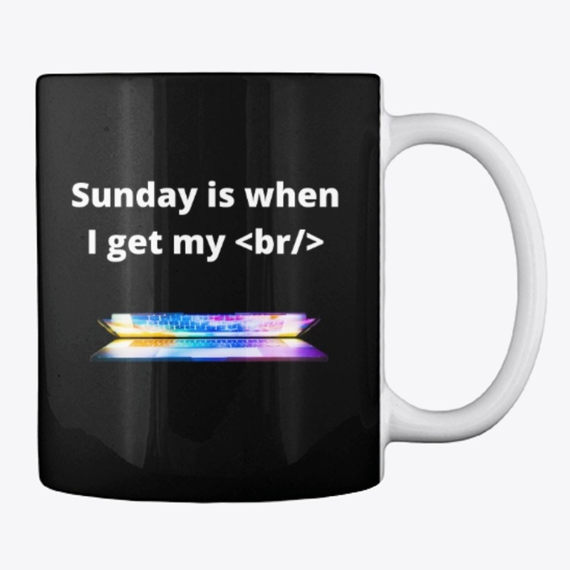 Sunday is When I Get My Break