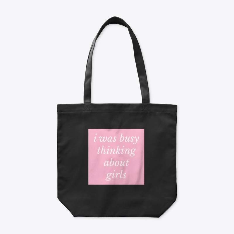 i was busy thinking about girls