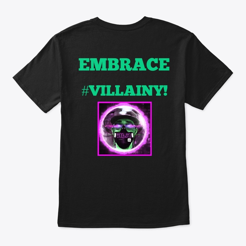 #EmbraceVillainy