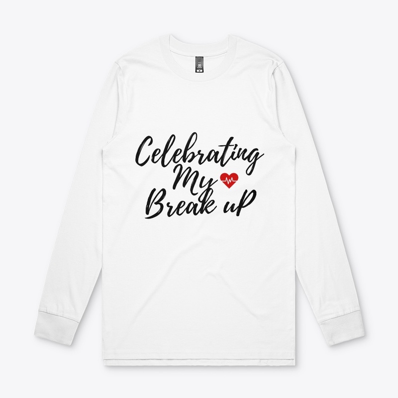 Funny Break up T-Shirts