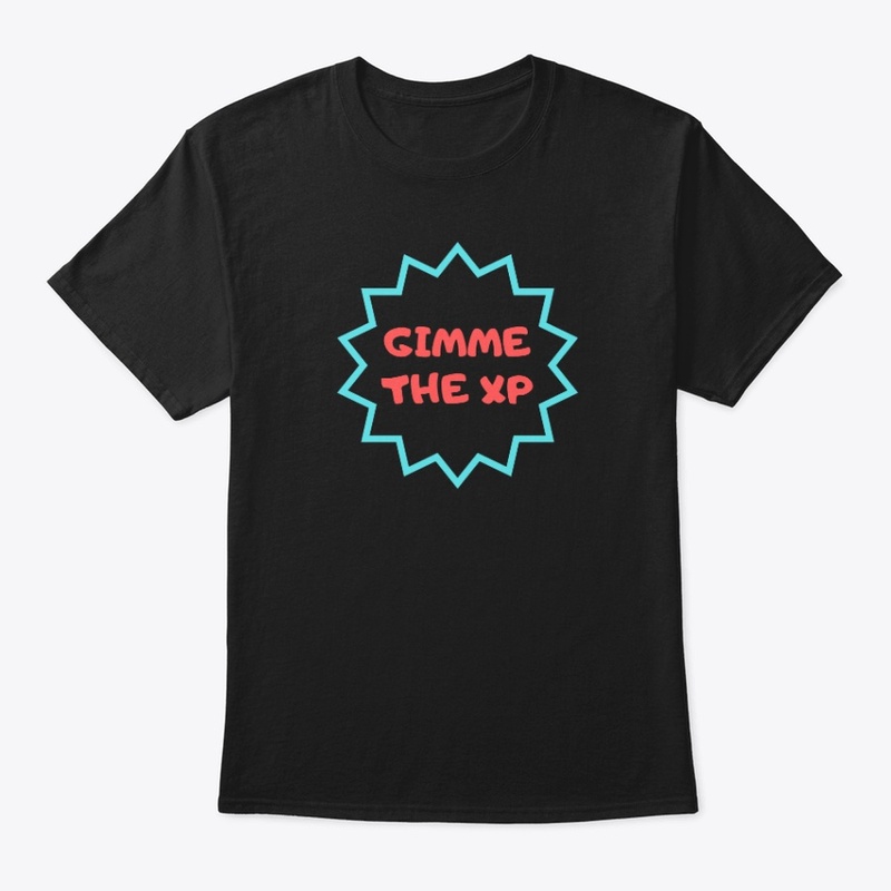 Gimme the XP