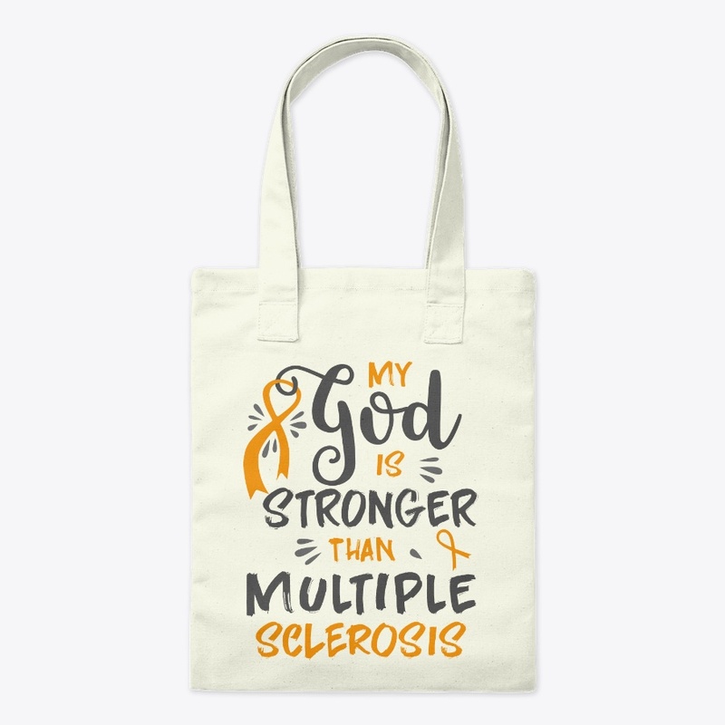 Multiple Sclerosis, My God Is Stronger