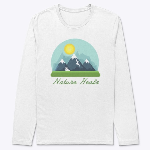Nature Heals Sun White T-Shirt Front