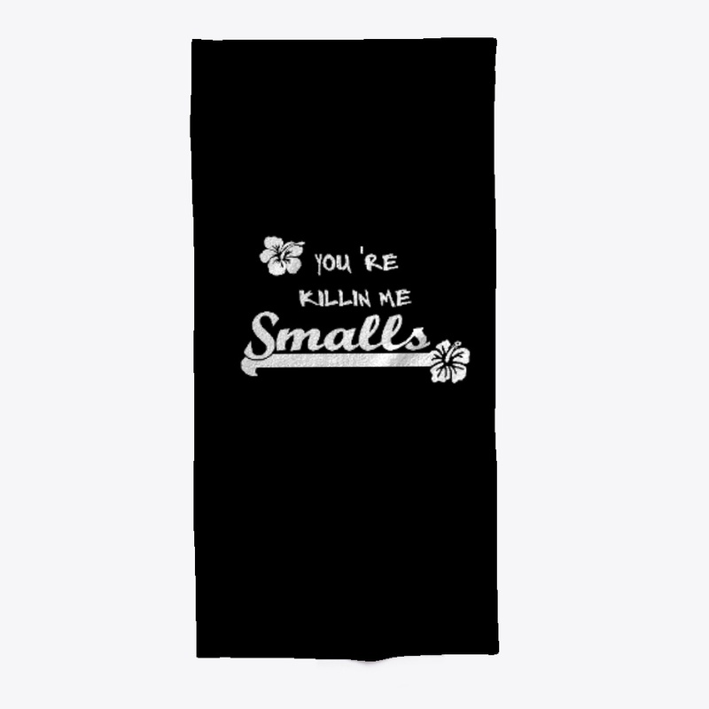 you are,killin,me,smalls,kid