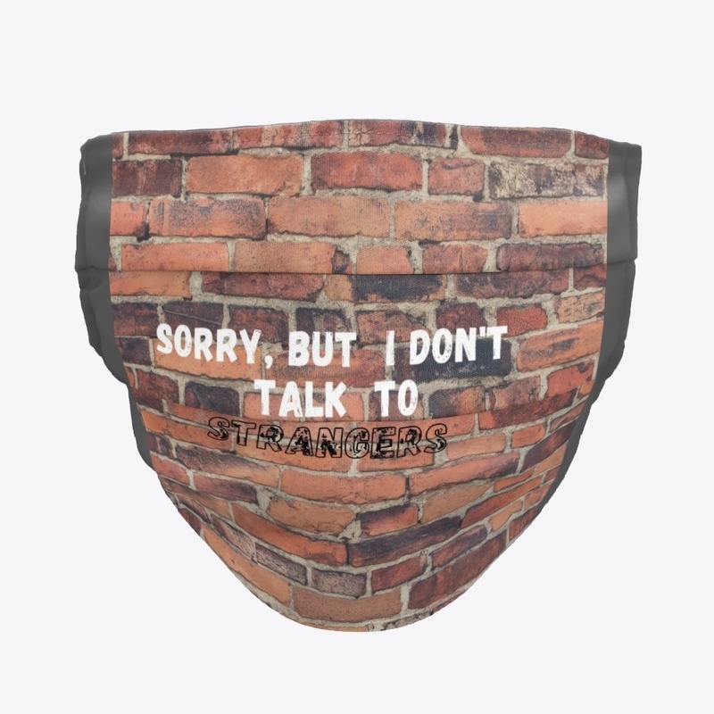 Don't talk to strangers