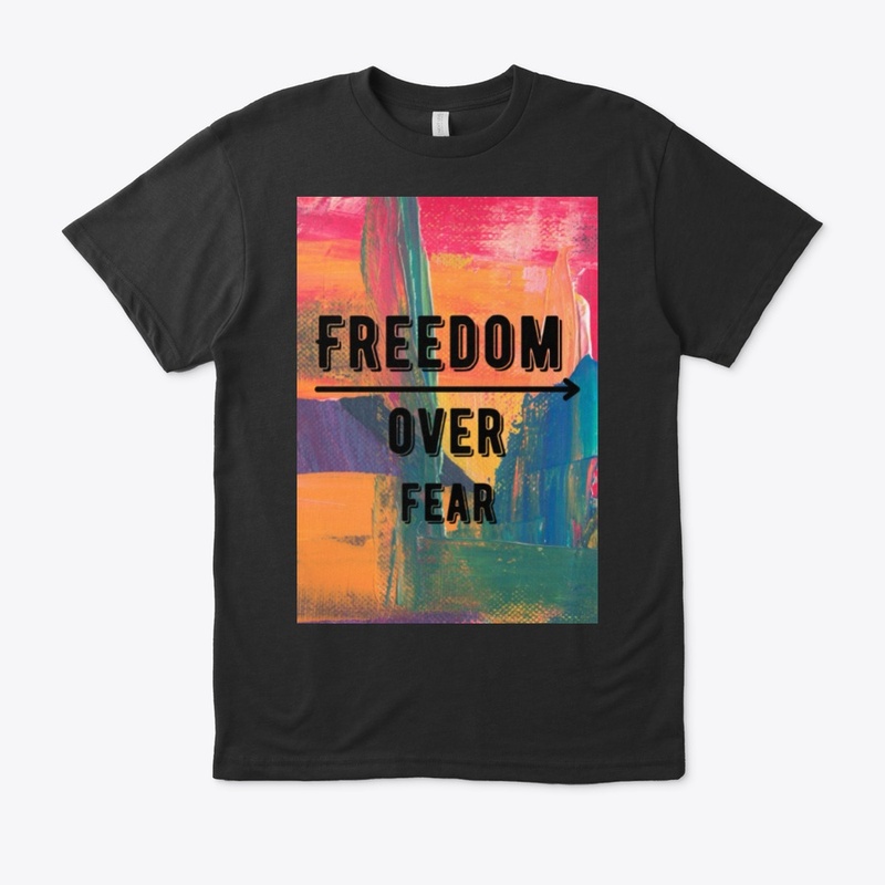 freedom over fear