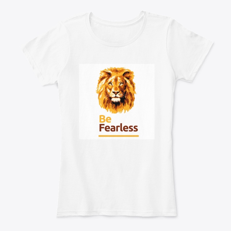 Be Fearless