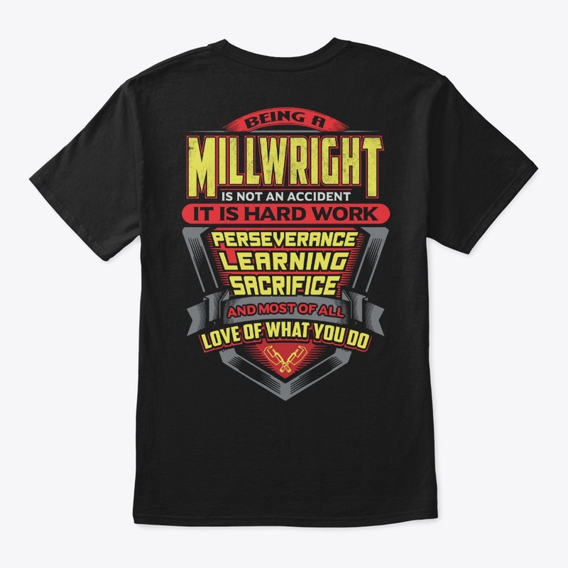 Proud Millwright Shirt