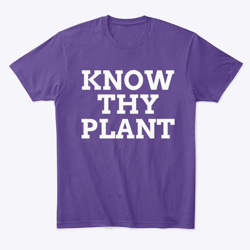 Know Thy Plant