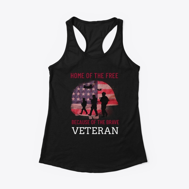 Home of the free because of the brave