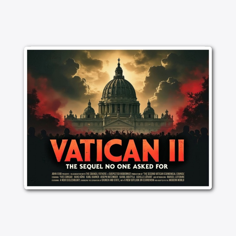 Vatican II: The Sequel No One Asked For 