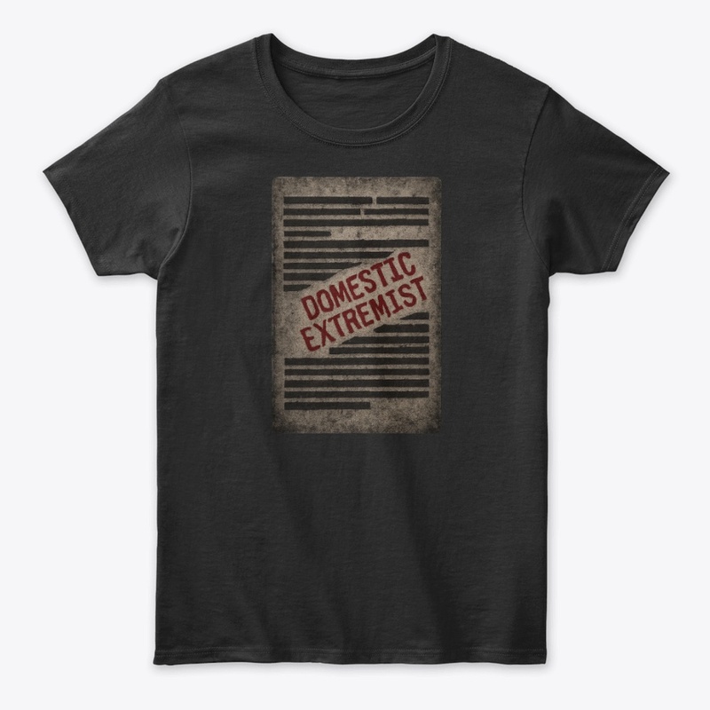 Domestic Extremist – Redacted File