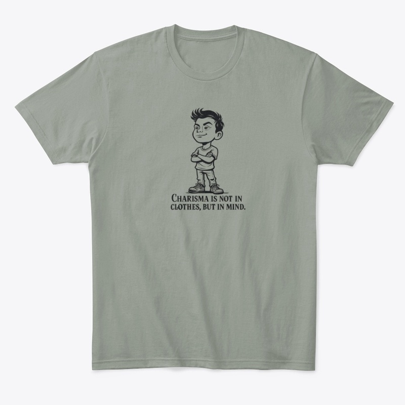 Confidence Over Clothes Quote Tee
