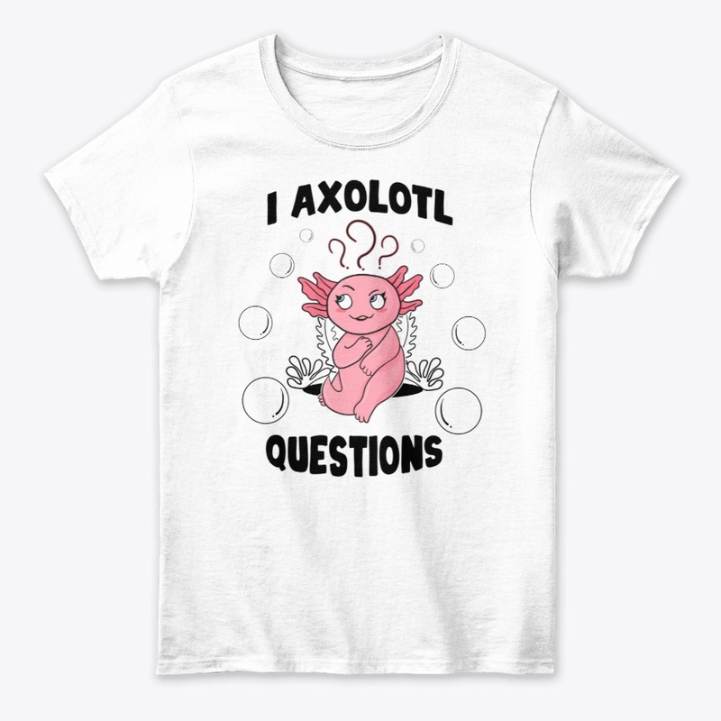I Axolotl Questions