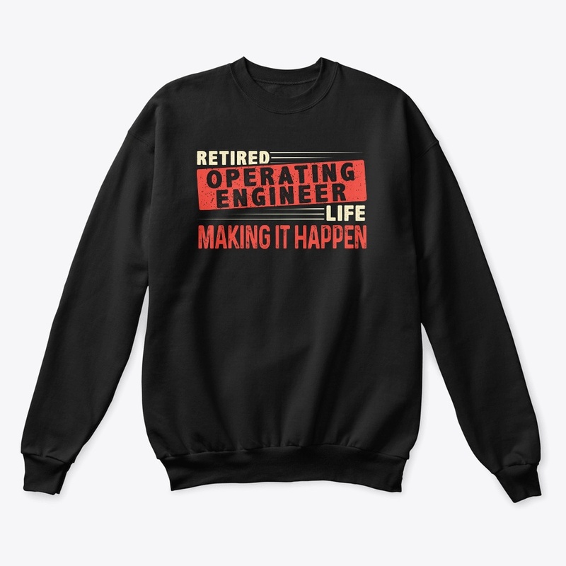 Retired Operating Engineer Hoodie  