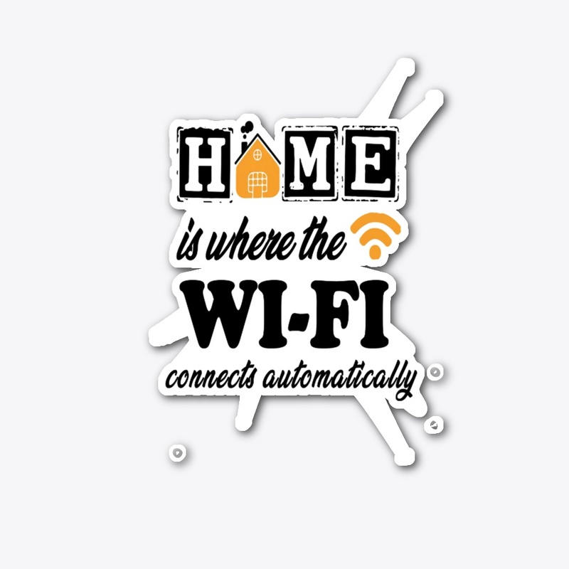 Home is Where the Wi-Fi Connects