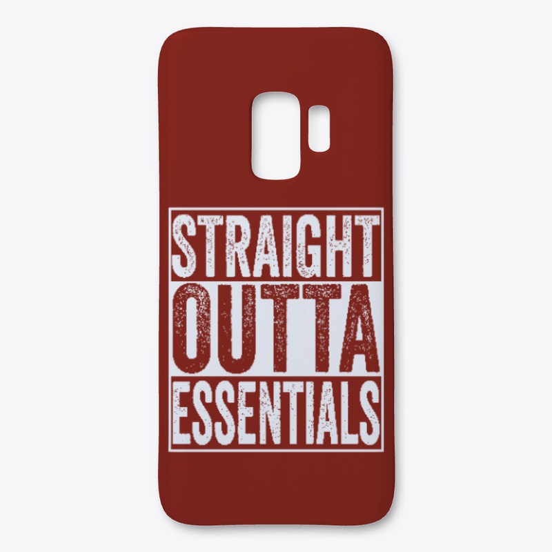 Straight Outta Essentials