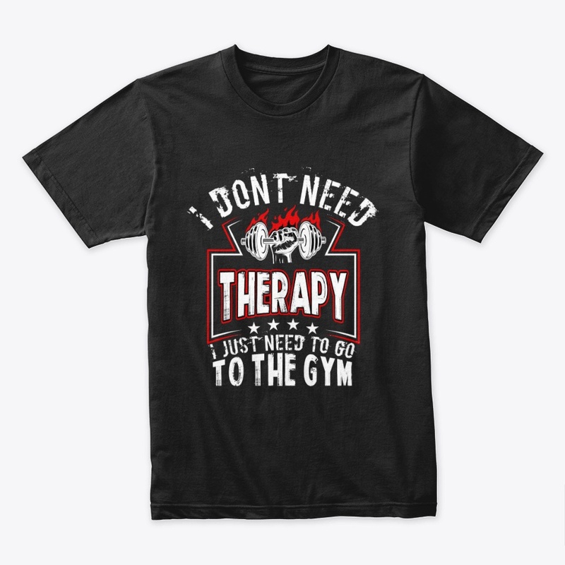 I just Need To Go To The Gym