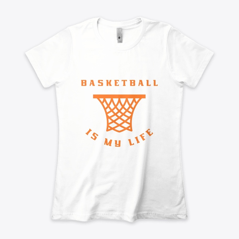 Basketball is my life