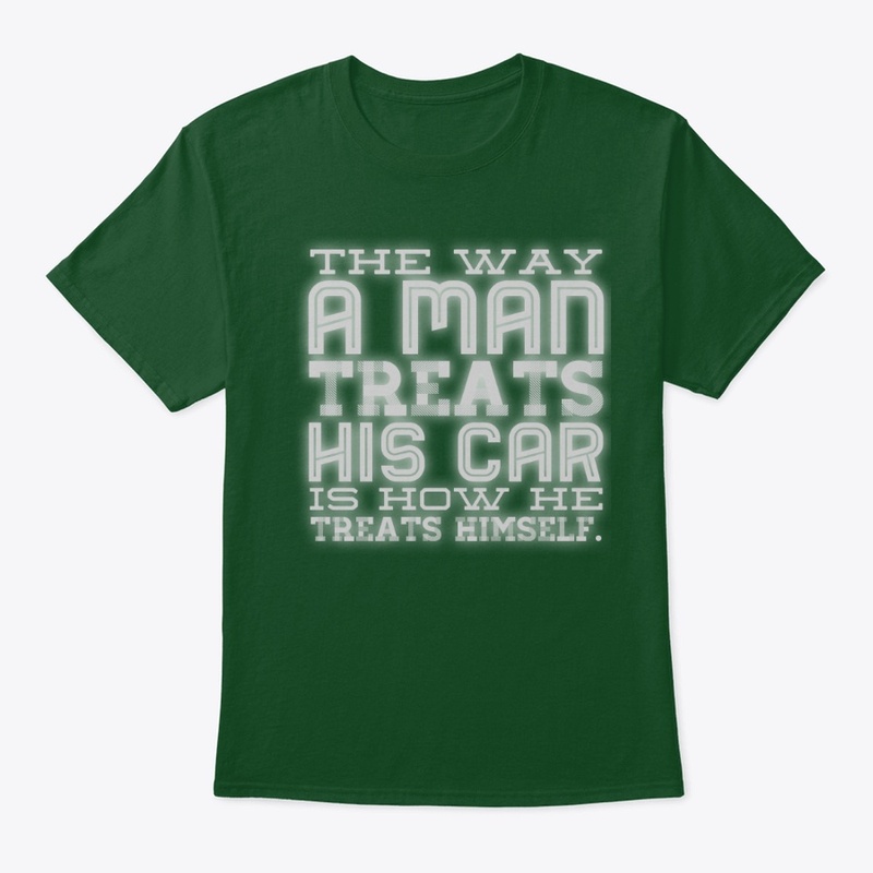 The Way A Man Treats His Car...