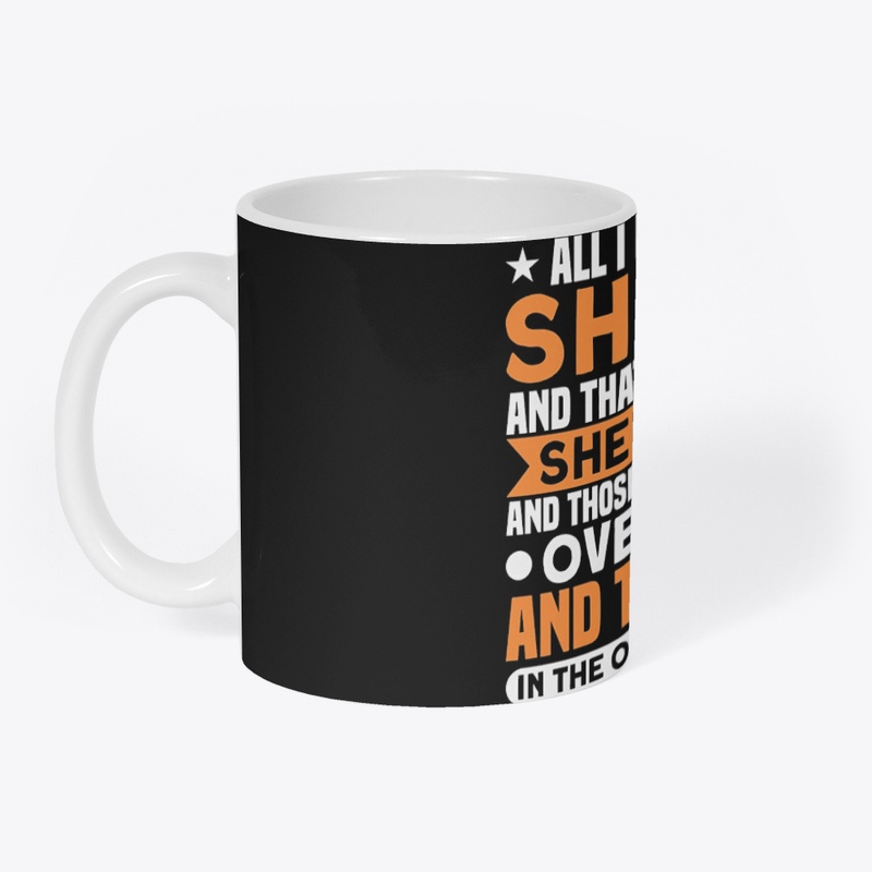 All I Need Is This Sheltie