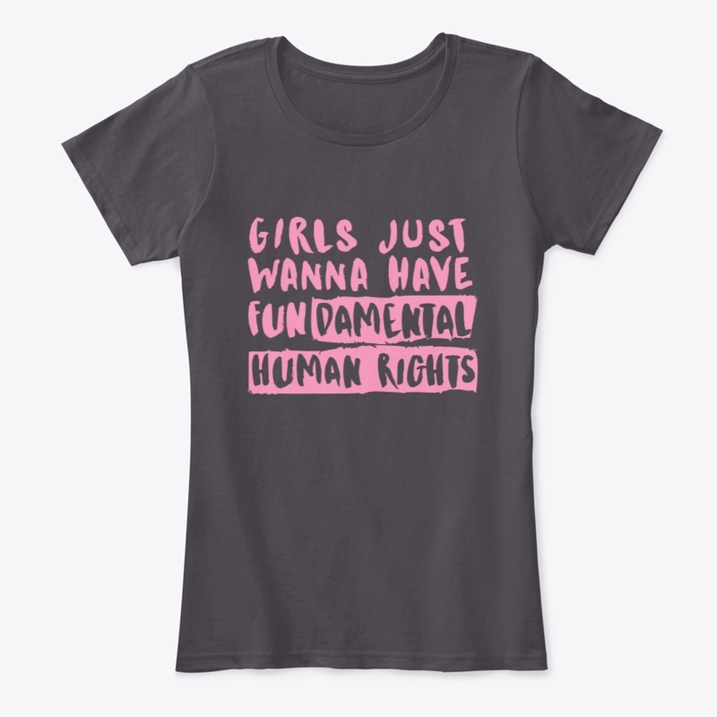 Girls Just Wanna Have Fundamental Rights