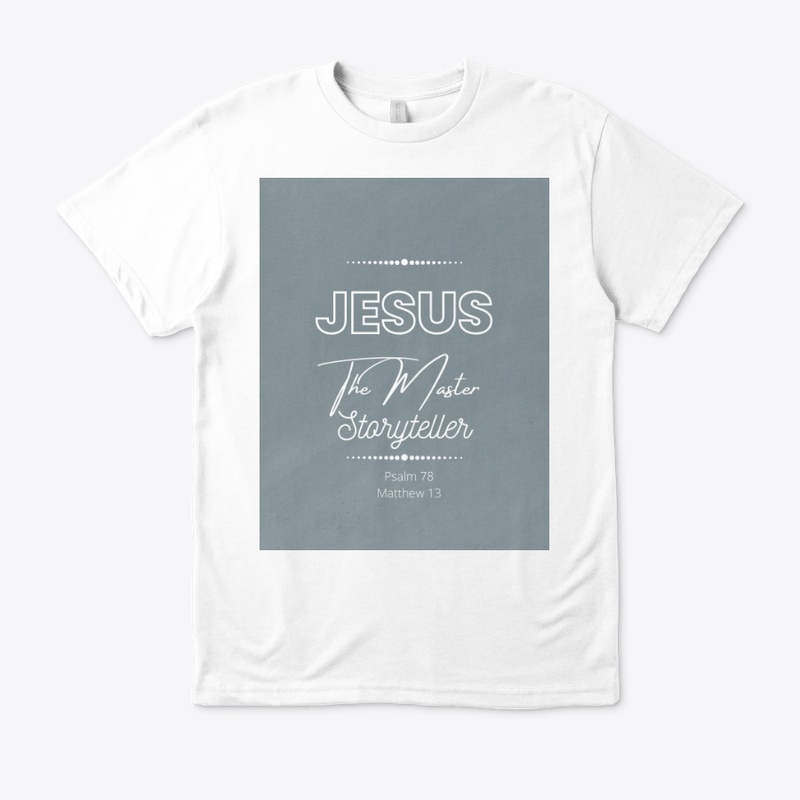 Jesus The Master Storyteller