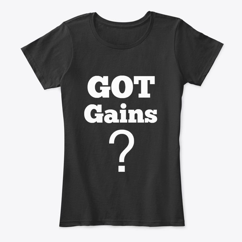 GOT Gains?