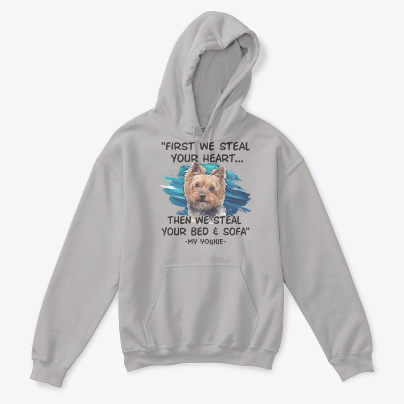 Funny Yorkie Lover Gift First Steal