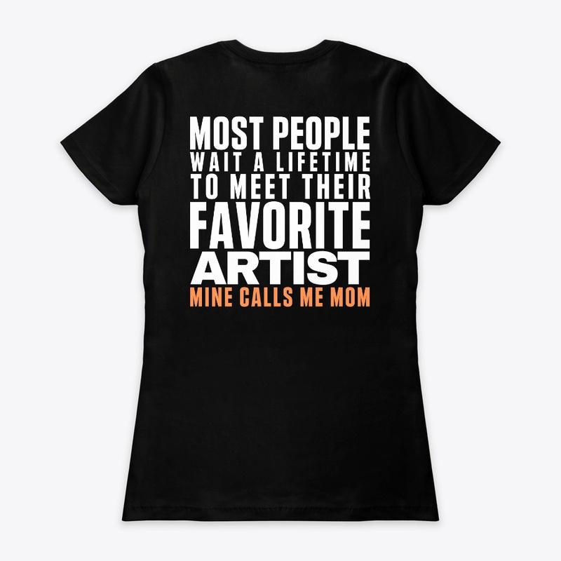 Proud Mom of an Artist