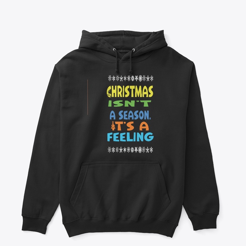 Christmas isn’t a season. It’s a feeling